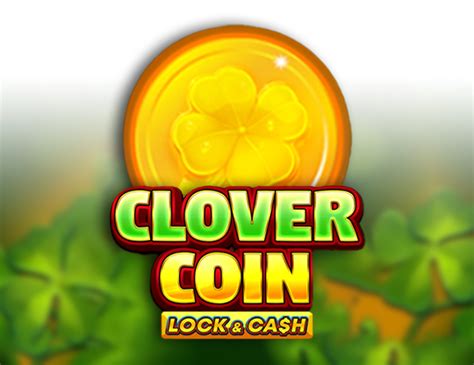 Jogue Clover Coin Lock And Cash online